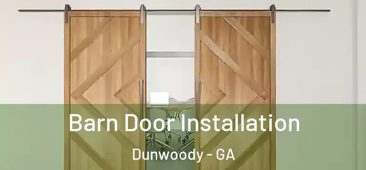  Barn Door Installation Dunwoody - GA
