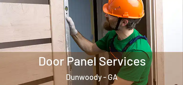 Door Panel Services Dunwoody - GA