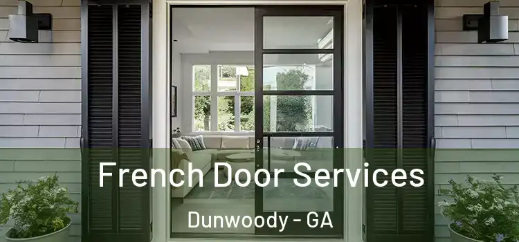 French Door Services Dunwoody - GA