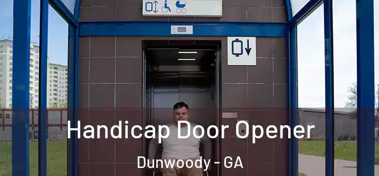 Handicap Door Opener Dunwoody - GA