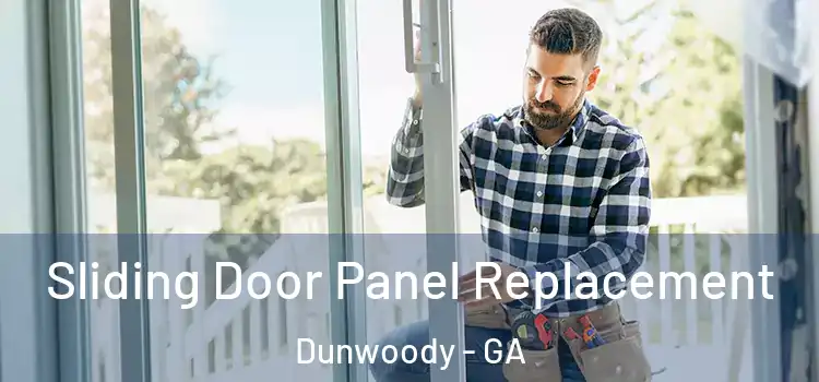  Sliding Door Panel Replacement Dunwoody - GA